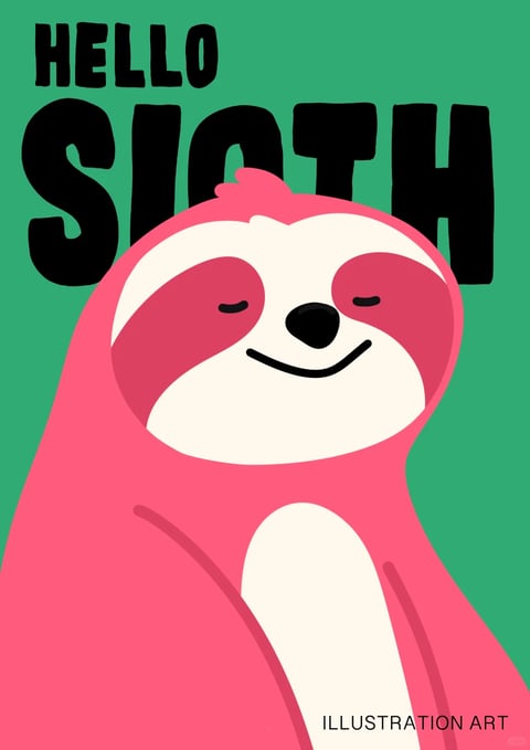 This image is a flat, vector-style illustration featuring a stylized pink sloth as the central subject against a solid teal-green background. The sloth is depicted from the chest up, with a large, rounded head, a white facial area surrounded by large, closed, pink eye patches, a small black nose, and a simple curved smile, conveying a serene, content expression. Its body is a simplified, rounded pink form with a white belly patch, and a small tuft of pink fur atop its head. Above the sloth, the large, bold, black text 'HELLO SLOTH' is prominently displayed in a rounded, playful, sans-serif typeface, with 'HELLO' stacked above the larger word 'SLOTH'. The composition is centered and symmetrical, with the sloth occupying the lower two-thirds and the text the upper third, creating a balanced, poster-like layout. The visual aesthetic is characterized by flat, solid color fills without gradients, strong black outlines defining shapes, and a limited, high-saturation color palette dominated by vibrant pink, crisp white, solid black, and a cool teal-green background, creating high contrast. The lighting is implied and flat, with no shading or directional light sources, contributing to the graphic, two-dimensional feel. The mood is cheerful, friendly, and whimsical, evoking a sense of simple, playful charm through its rounded shapes and bright, bold colors.