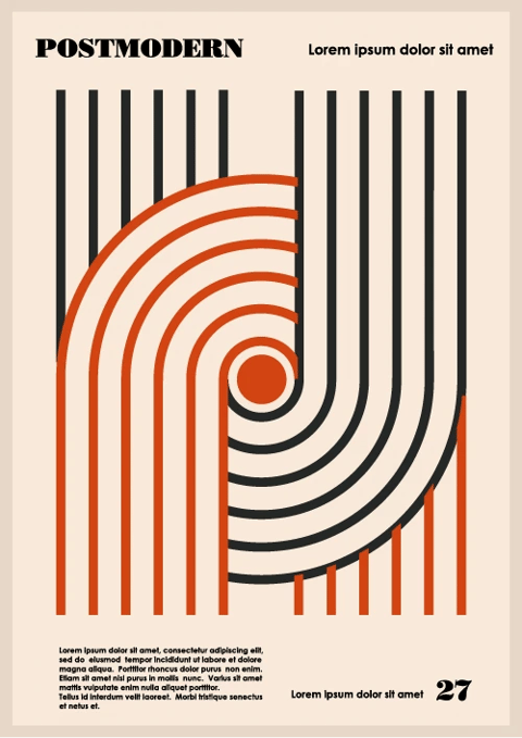 This is a vertically oriented poster with a distinct postmodern graphic design aesthetic, characterized by bold geometric abstraction and a flat, illustrative rendering style. The composition is dominated by a central motif of concentric semicircular lines, primarily in a burnt orange or terracotta hue, which are intersected and framed by vertical black stripes of varying thickness. The lines create a dynamic, overlapping pattern that suggests movement and depth through layering, with the orange arcs curving to form a central, solid orange circular shape. The background is a soft, pale beige or cream color, providing a high-contrast field for the graphic elements. The color palette is limited and sophisticated, relying on the stark contrast between the deep black, vibrant terracotta, and muted beige, with no gradients or photorealistic textures, emphasizing a clean, vector-based, flat design. The lighting is non-directional and uniform, typical of graphic art, creating no shadows or highlights, which reinforces the flat, two-dimensional material feel. The shape language is strictly geometric, combining perfect circles, semicircles, and straight vertical lines with crisp, clean edges and consistent line weights. The composition is symmetrical along a vertical axis but feels dynamic due to the directional flow of the curved lines. The overall mood is modern, bold, and slightly retro, evoking mid-century graphic design with a contemporary twist, conveying a sense of structured energy and visual rhythm. Visible text includes the word 'POSTMODERN' in a bold, sans-serif, all-caps font at the top left; the placeholder phrase 'Lorem ipsum dolor sit amet' in a smaller sans-serif font at the top right and again at the bottom right next to the number '27'; and a block of smaller 'Lorem ipsum' placeholder text in the bottom left corner, all in black, serving as compositional elements rather than conveying literal meaning. The focus is on the interplay of geometric forms and color contrast, with the central interlocking arc pattern as the primary visual anchor.