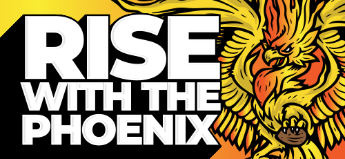 rise with the phoenix