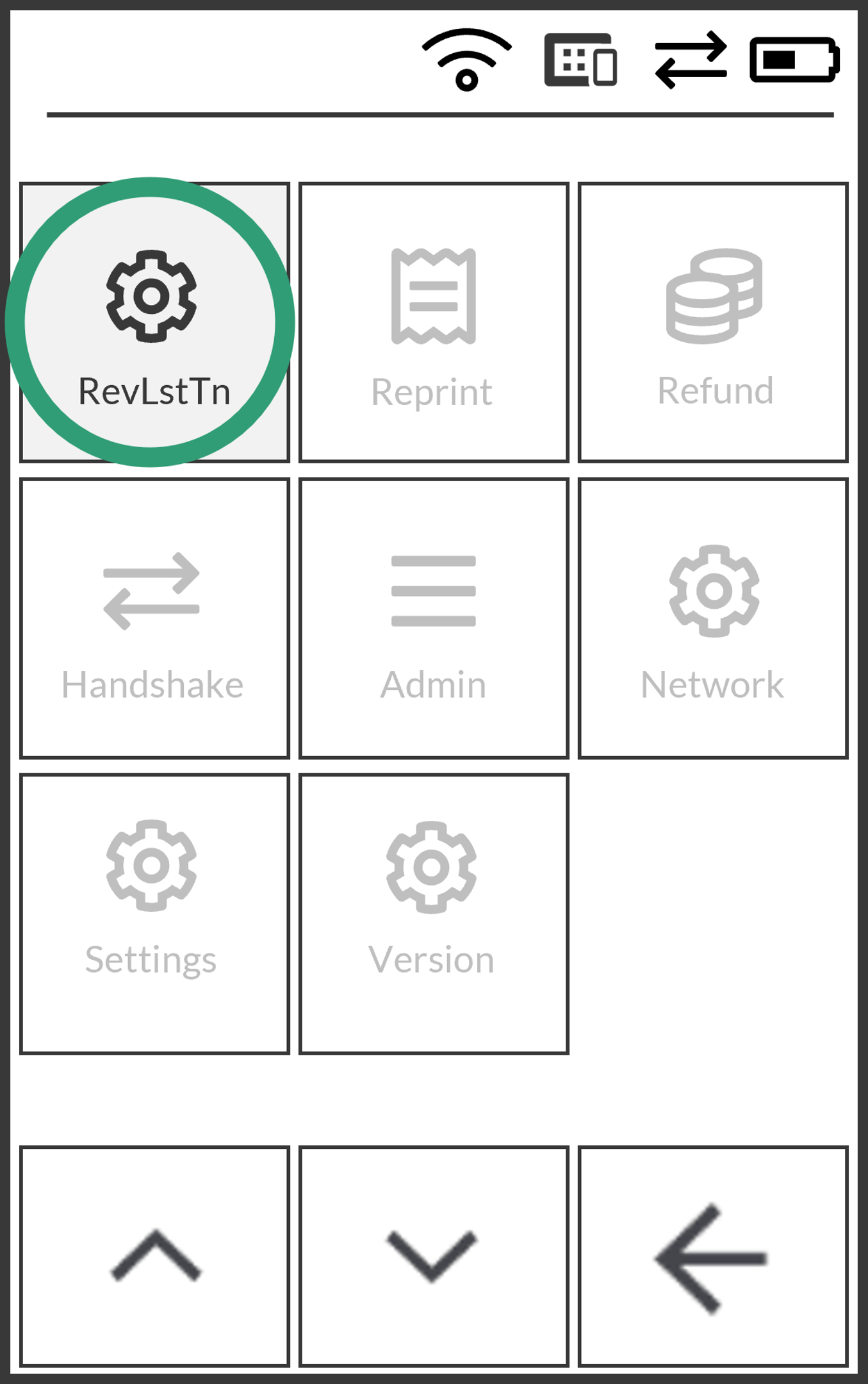 The Quick Menu showing options RevLstTn (circled), Reprint, Refund, Handshake, Admin, Network, Settings and Version.