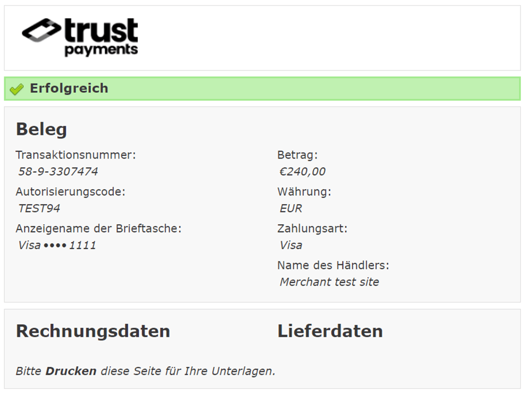Antwortseite mit Trust Payments , Erfolgsmeldung, Transaktionsnummer, Auth-Code, letzte 4 Ziffern der PAN, Betrag, Kartentyp.