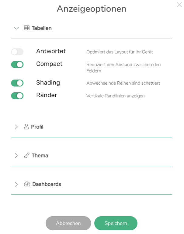 Das Overlay "Anzeigeoptionen" wird mit erweitertem Tabellenbereich angezeigt. Die Einstellung "Responsiv" ist deaktiviert, die Einstellung "Kompakt" ist aktiviert.