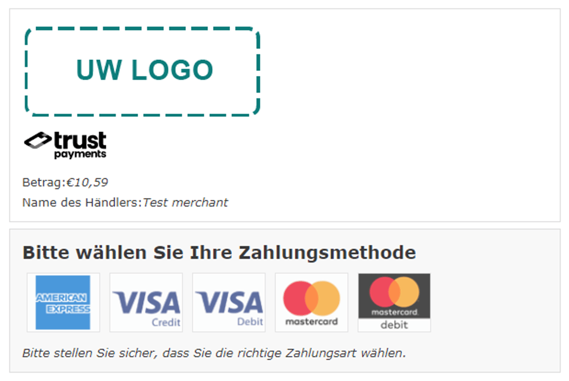 Keuze pagina: Uw logo staat bovenaan, dan het logo van Trust Payments , dan Bedrag, Bestelreferentie, Naam verkoper, Betaalmethoden.