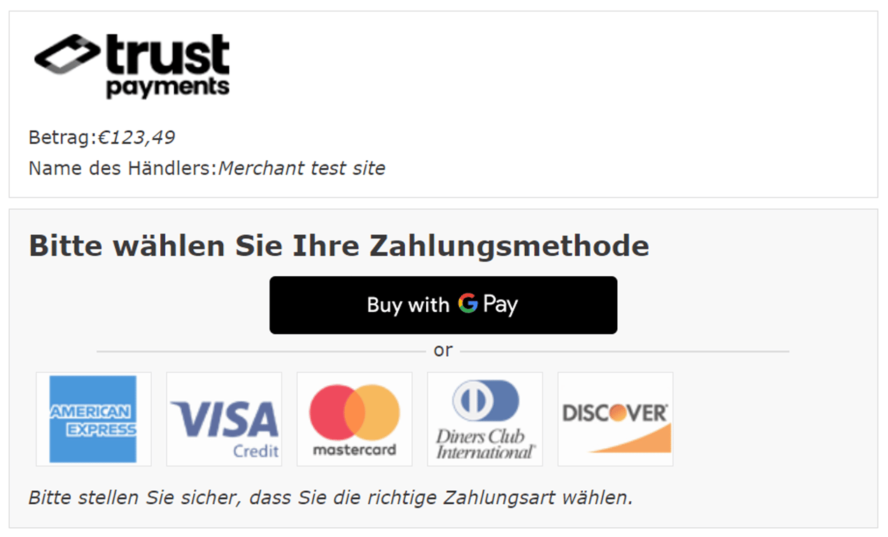 Seite auswählen: Trust Payments oben, dann Betrag, Name des Händlers, Google Pay und andere Zahlungsarten.