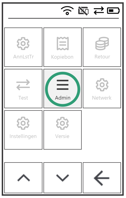 Het snelmenu met de opties AnnLstTr, Kopiebon, Retour, Test, Admin, Netwerk, Instellingen en Versie. Admin is omcirkeld.