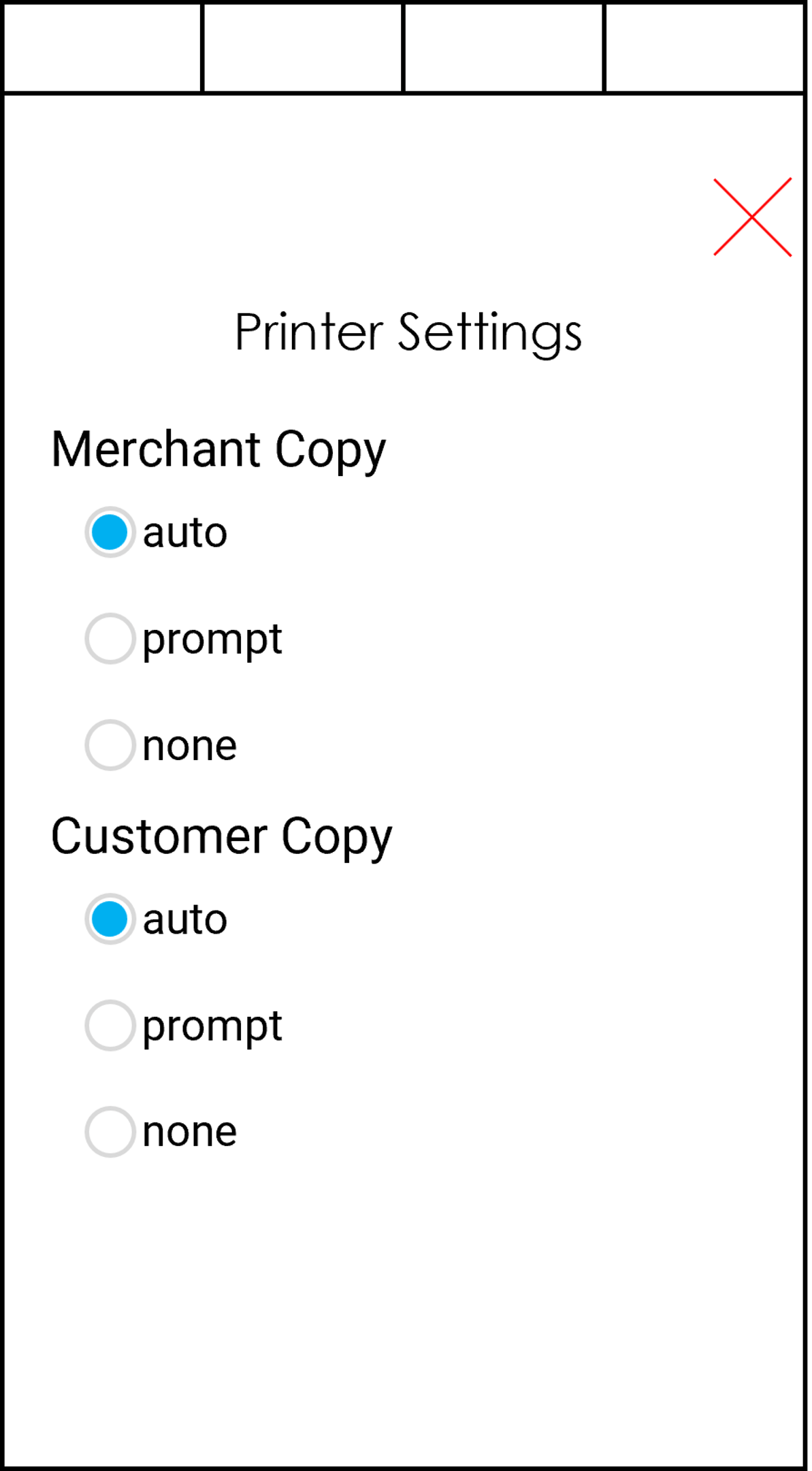 Printer Settings. User can set Merchant and Customer Copy to either "auto" (currently selected), "prompt" or "none".