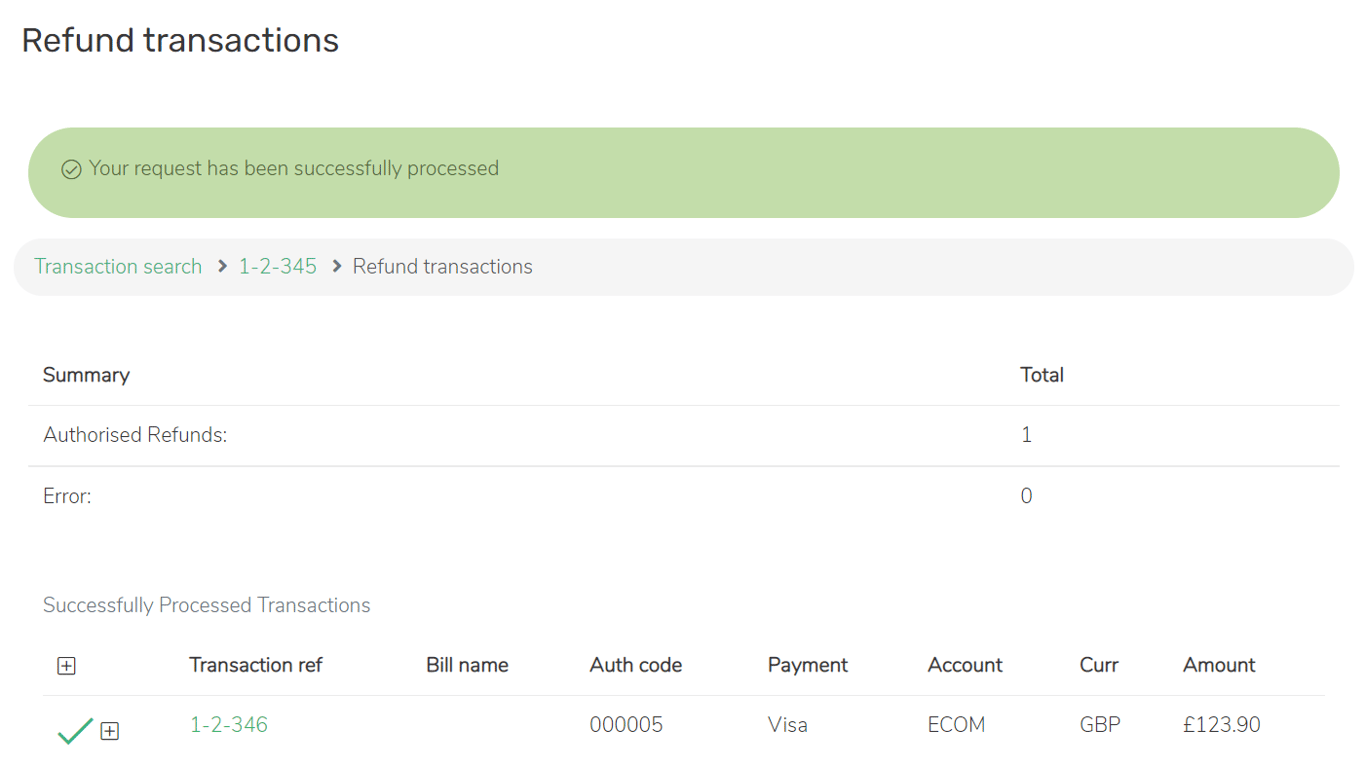 Portal screenshot: Refund page following a successful request. A success message is shown in green at the top.