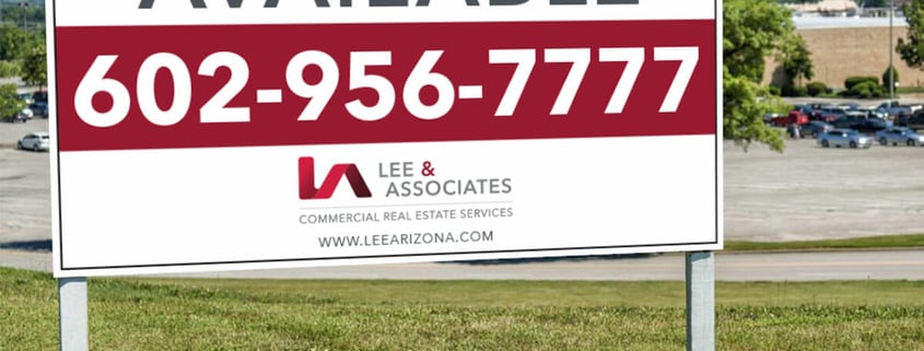 Printed property sign for Lee & Associates Commercial Real Estate Services