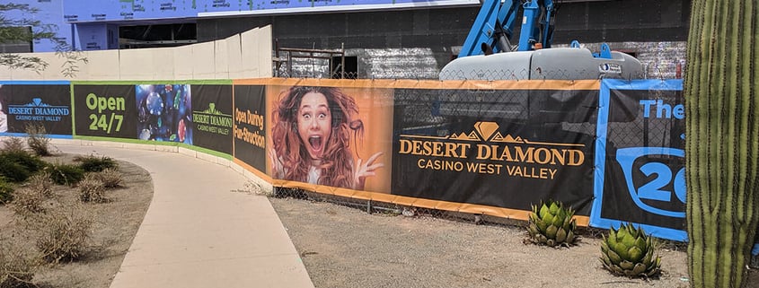 Printed mesh fence banner wrap for Desert Diamond Casino