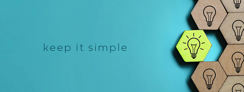 Blue background with the words "keep it simple" next to a lightbulb graphic.