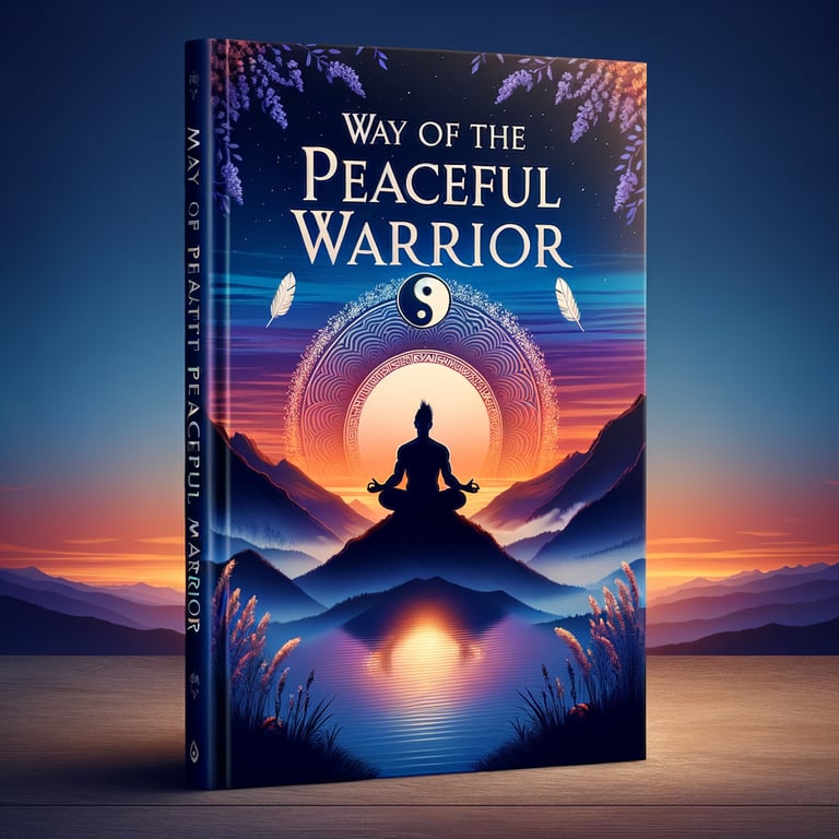 Way of the Peaceful Warrior