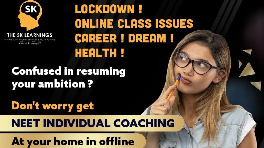 THE SK LEARNINGS - NEET INDIVIDUAL COACHING CENTER - 3
