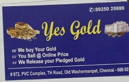 YES GOLD | Old Gold Buyer in Tiruvottiyur | Cash For Gold in Tiruvottiyur | Second Hand Gold Buyer in Tiruvottiyur - 2