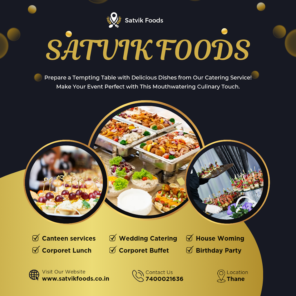 SATVIK FOODS AND CATERING SERVICES