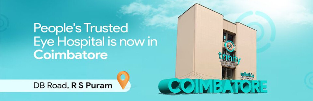 Trinity Super Speciality Eye Hospital Coimbatore