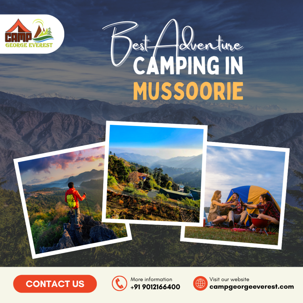 Camp George Everest-Tent Stay in Mussoorie