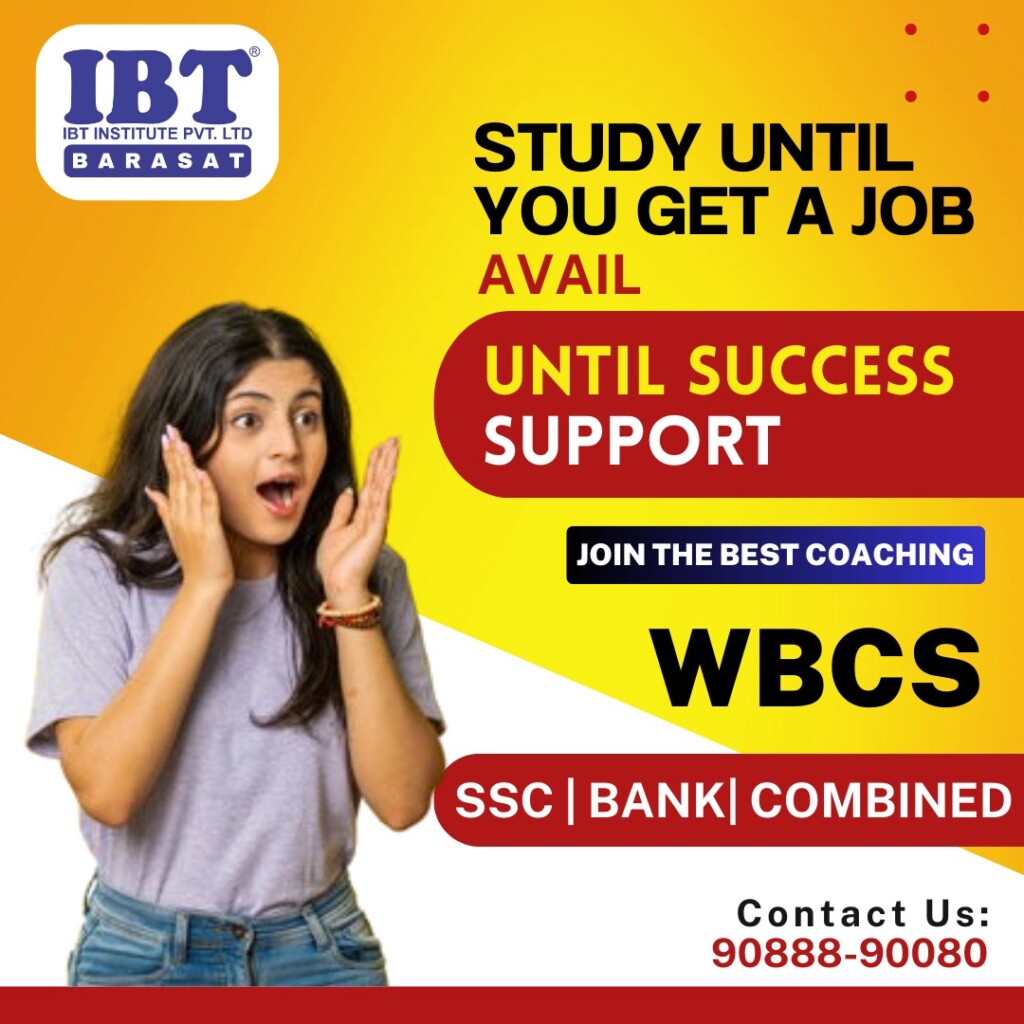 IBT Barasat: Best Bank Coaching in Kolkata | Best SSC Coaching in Kolkata | Best WBCS Coaching in Kolkata - 4