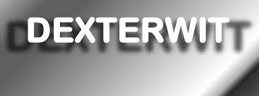 DEXTERWIT