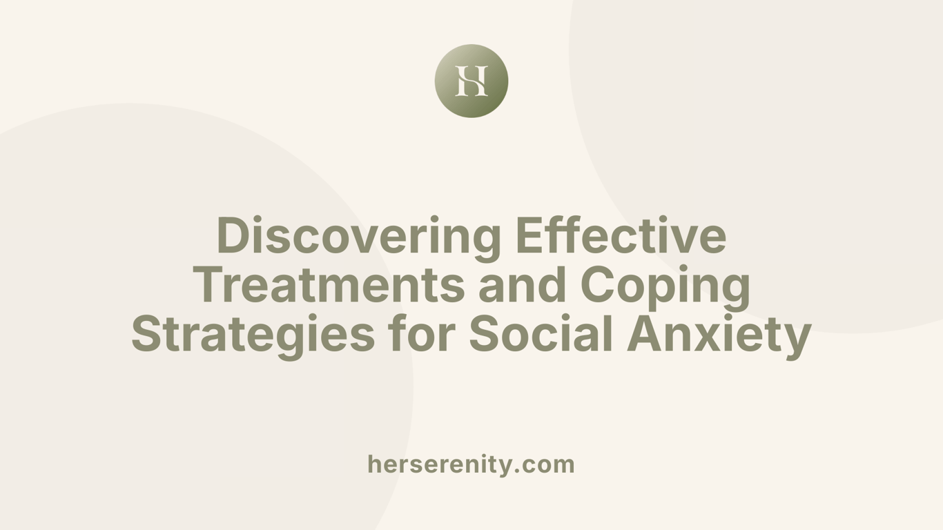 Discovering Effective Treatments and Coping Strategies for Social Anxiety