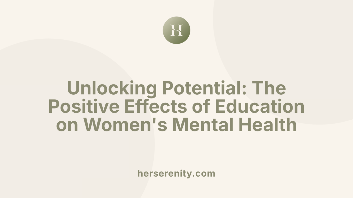 Unlocking Potential: The Positive Effects of Education on Women's Mental Health