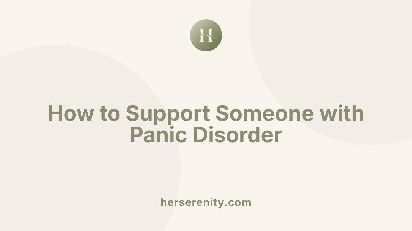 How to Support Someone with Panic Disorder
