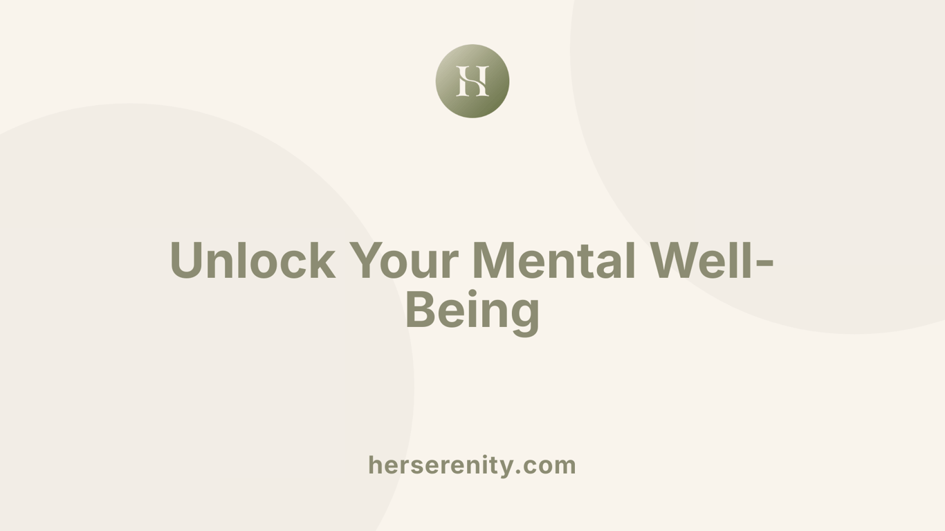 Unlock Your Mental Well-Being
