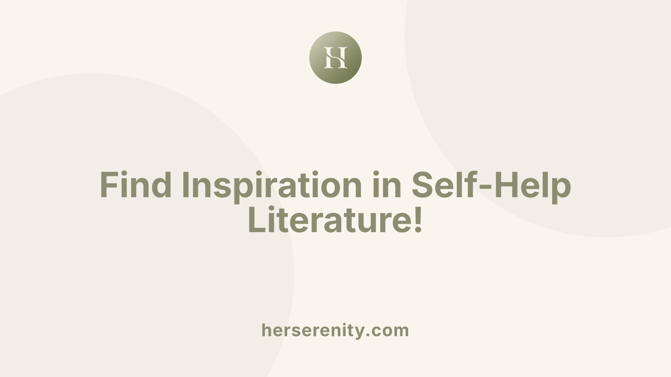Find Inspiration in Self-Help Literature!