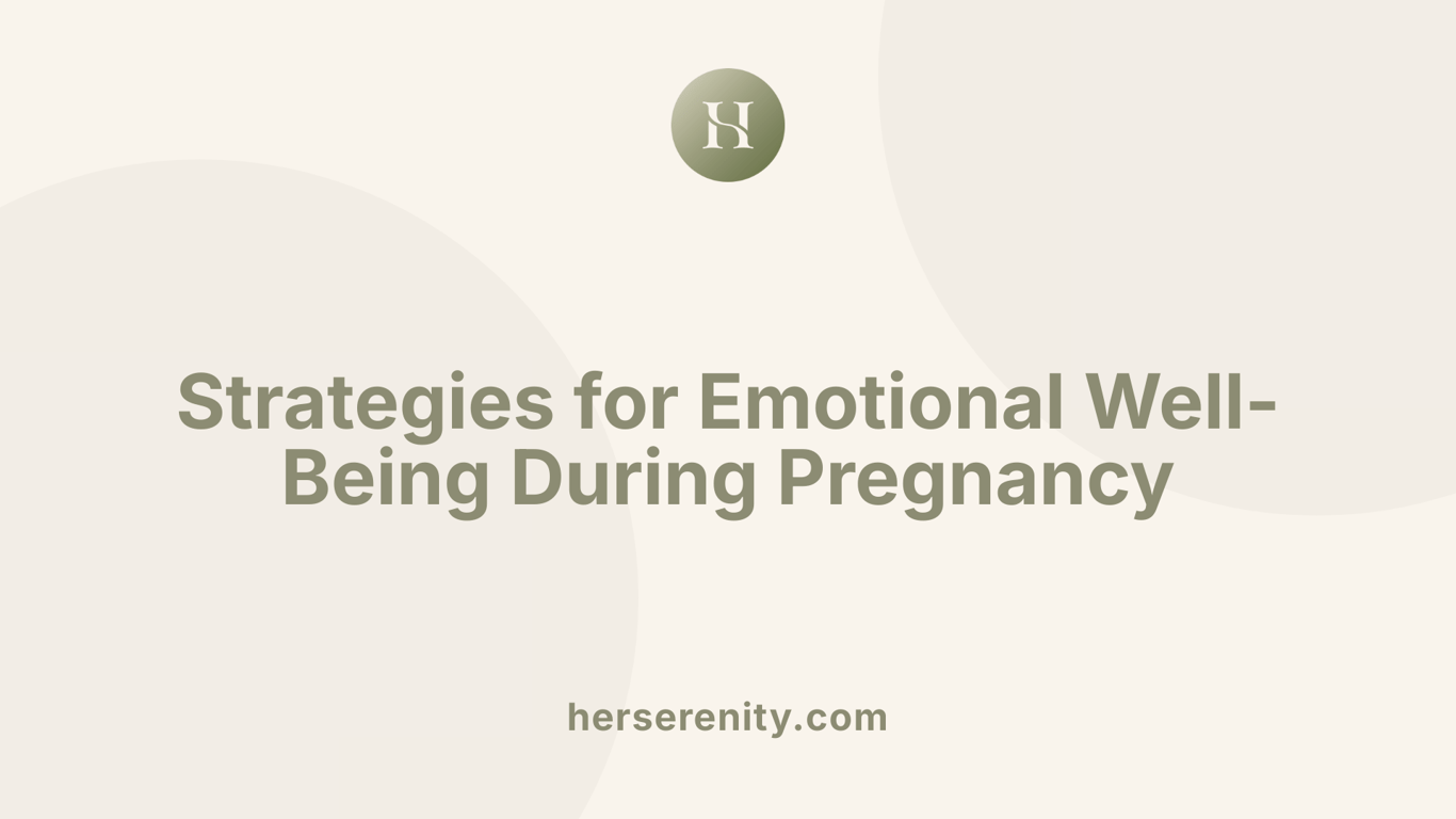 Strategies for Emotional Well-Being During Pregnancy