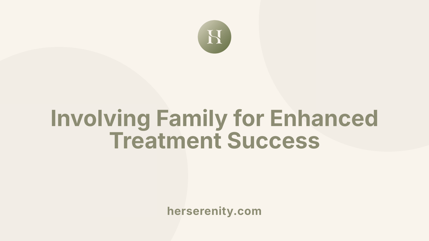 Involving Family for Enhanced Treatment Success