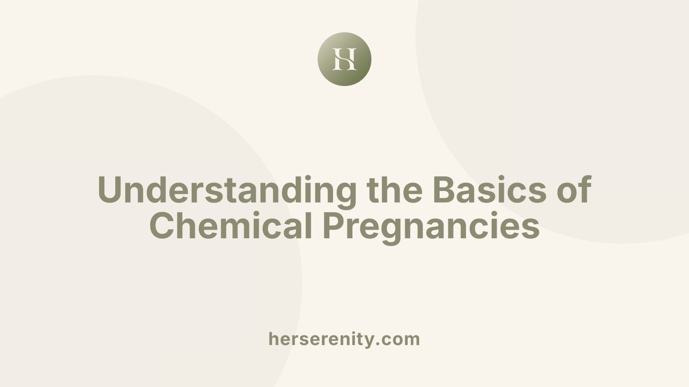 Understanding the Basics of Chemical Pregnancies