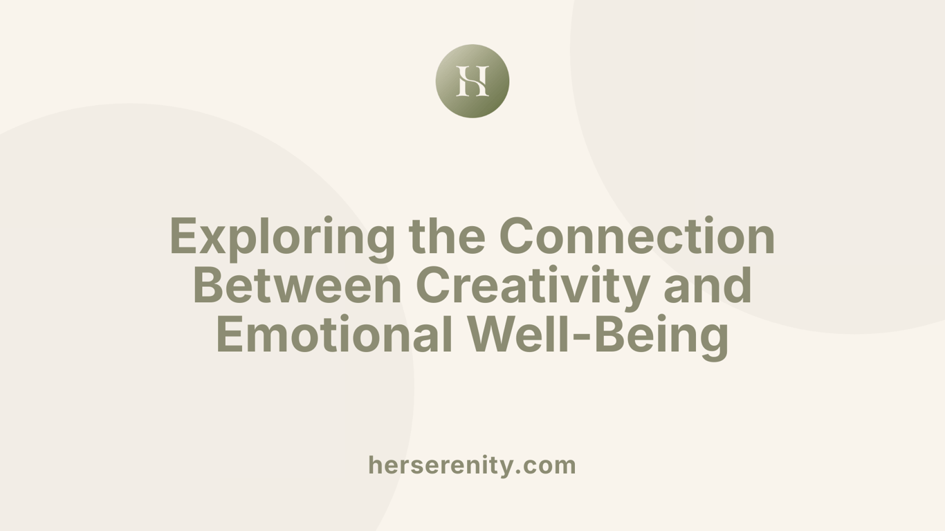 Exploring the Connection Between Creativity and Emotional Well-Being