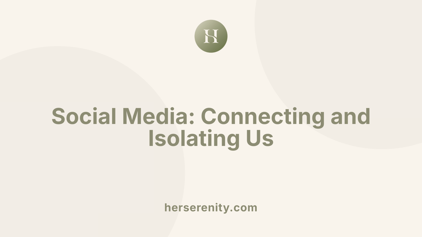 Social Media: Connecting and Isolating Us