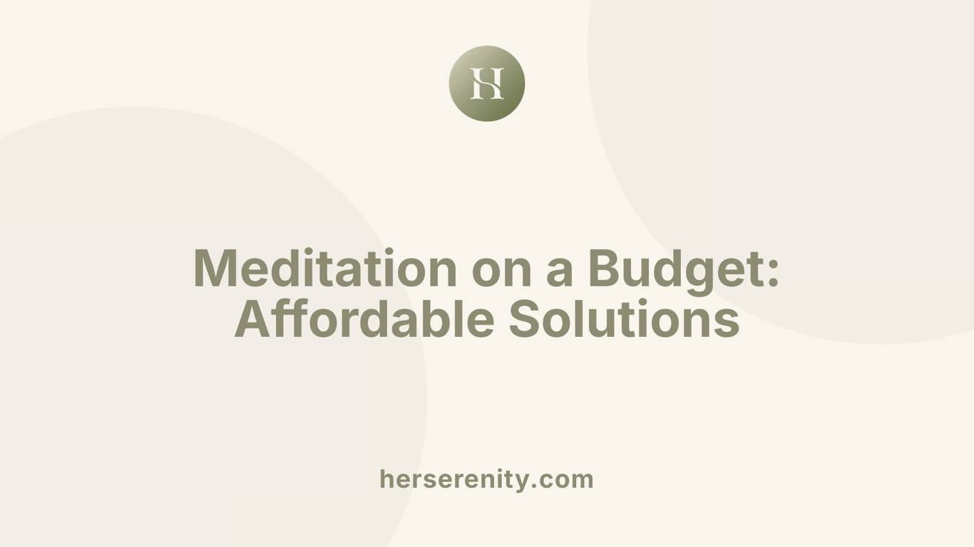 Meditation on a Budget: Affordable Solutions