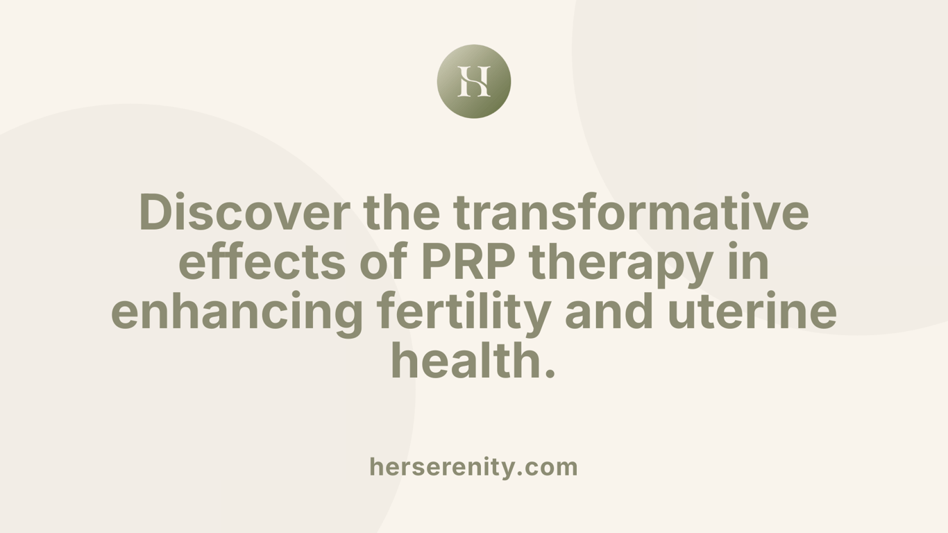 Discover the transformative effects of PRP therapy in enhancing fertility and uterine health.
