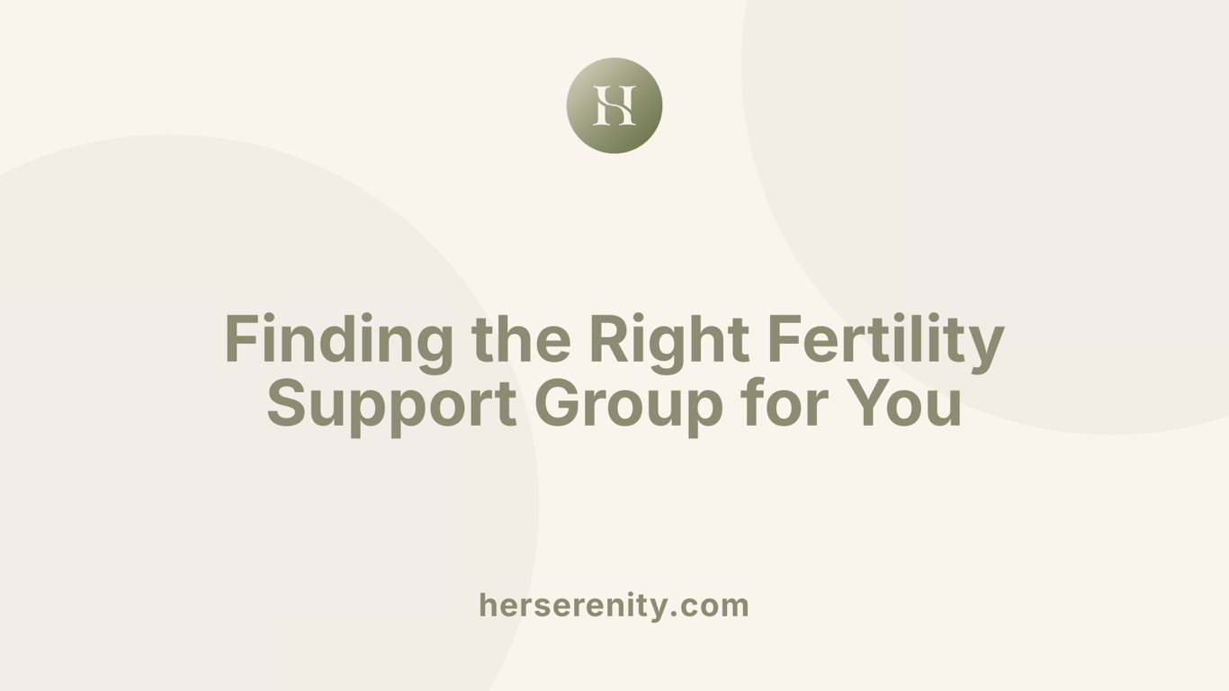 Finding the Right Fertility Support Group for You