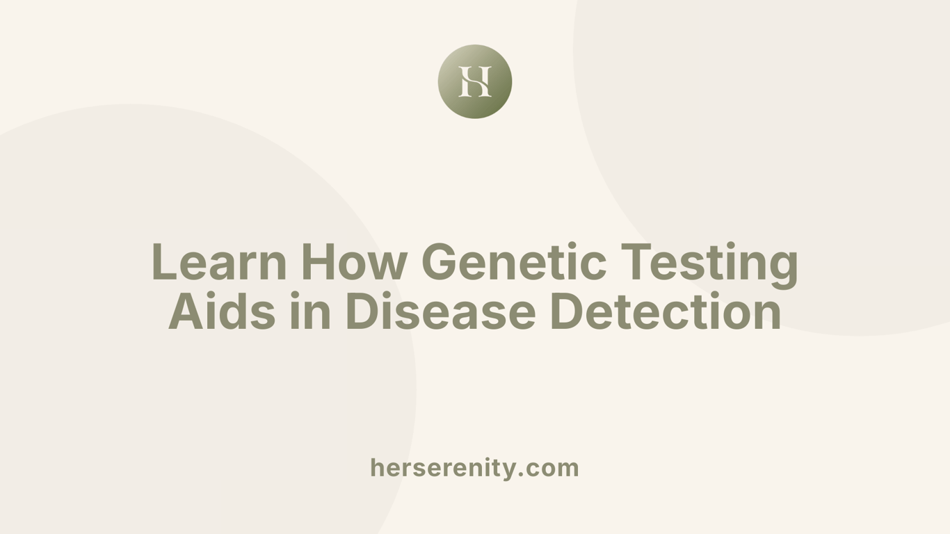 Learn How Genetic Testing Aids in Disease Detection