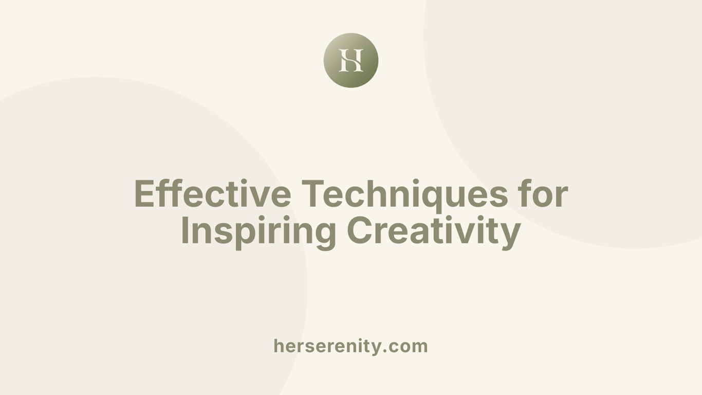 Effective Techniques for Inspiring Creativity