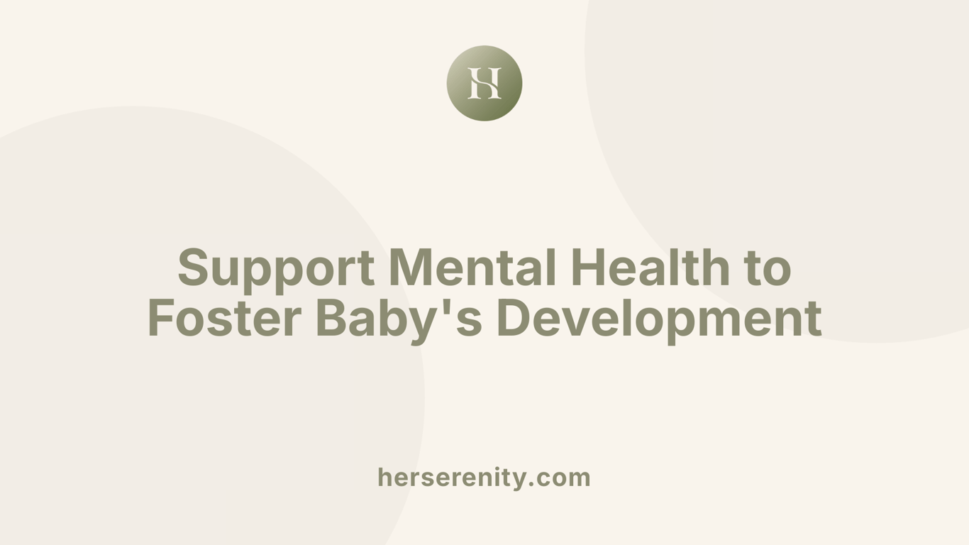 Support Mental Health to Foster Baby's Development