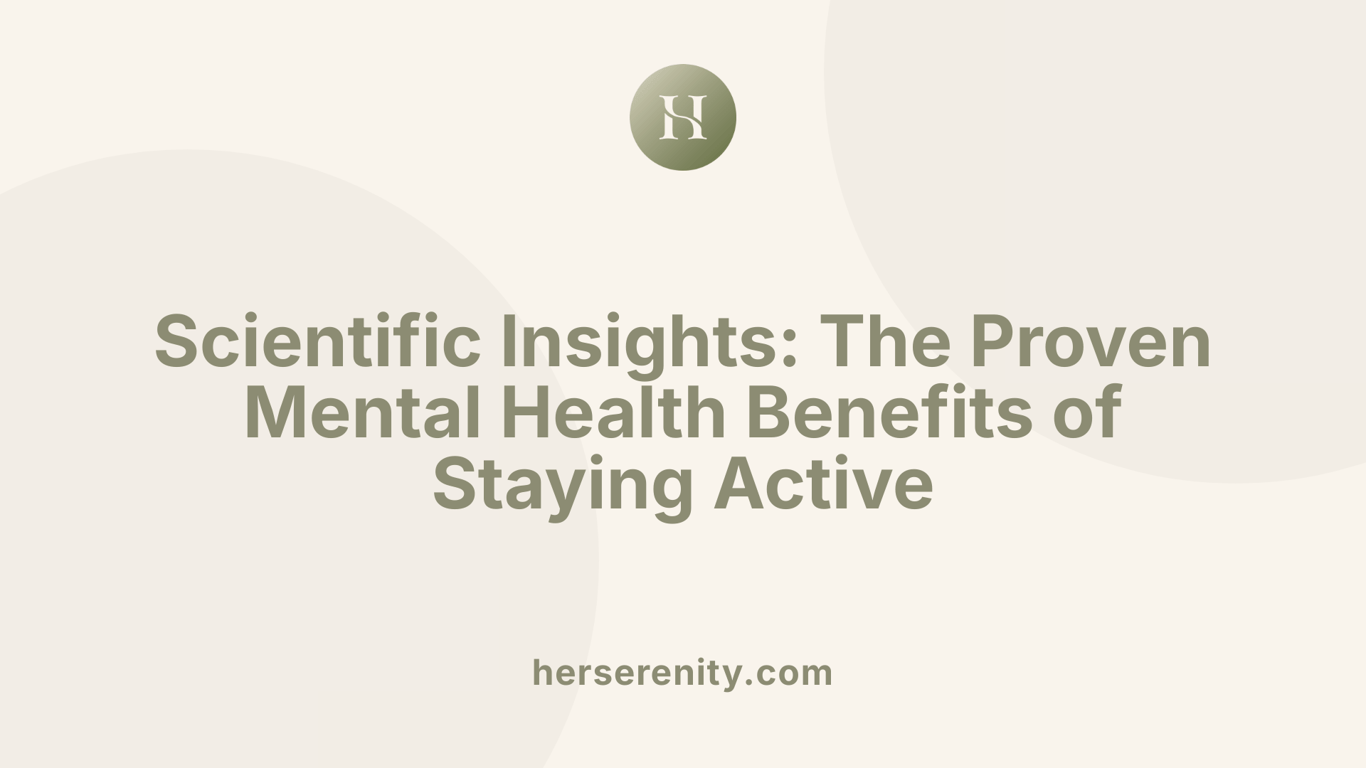 Scientific Insights: The Proven Mental Health Benefits of Staying Active