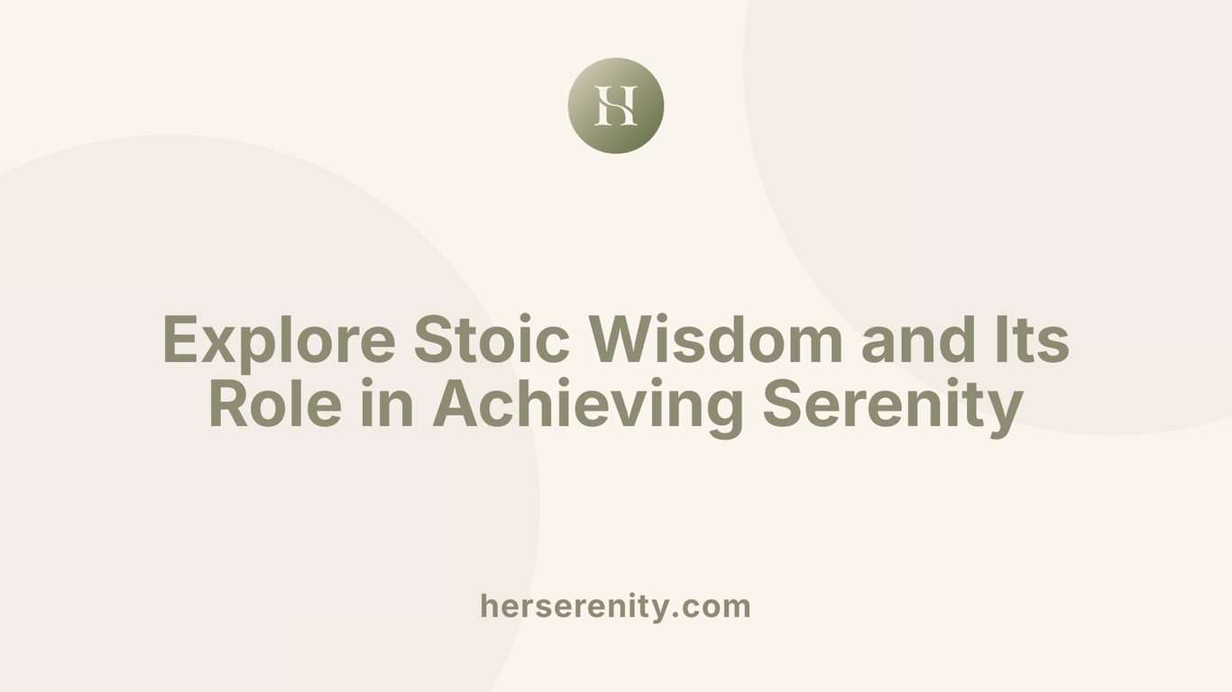 Explore Stoic Wisdom and Its Role in Achieving Serenity