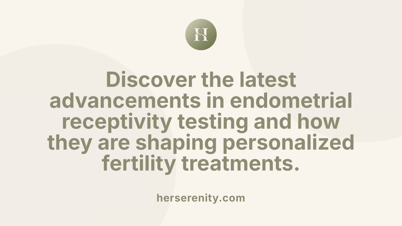 Discover the latest advancements in endometrial receptivity testing and how they are shaping personalized fertility treatments.