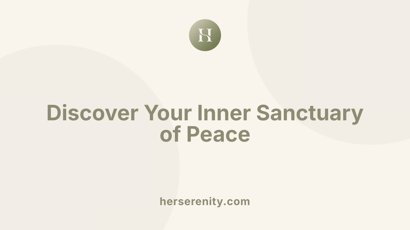 Discover Your Inner Sanctuary of Peace