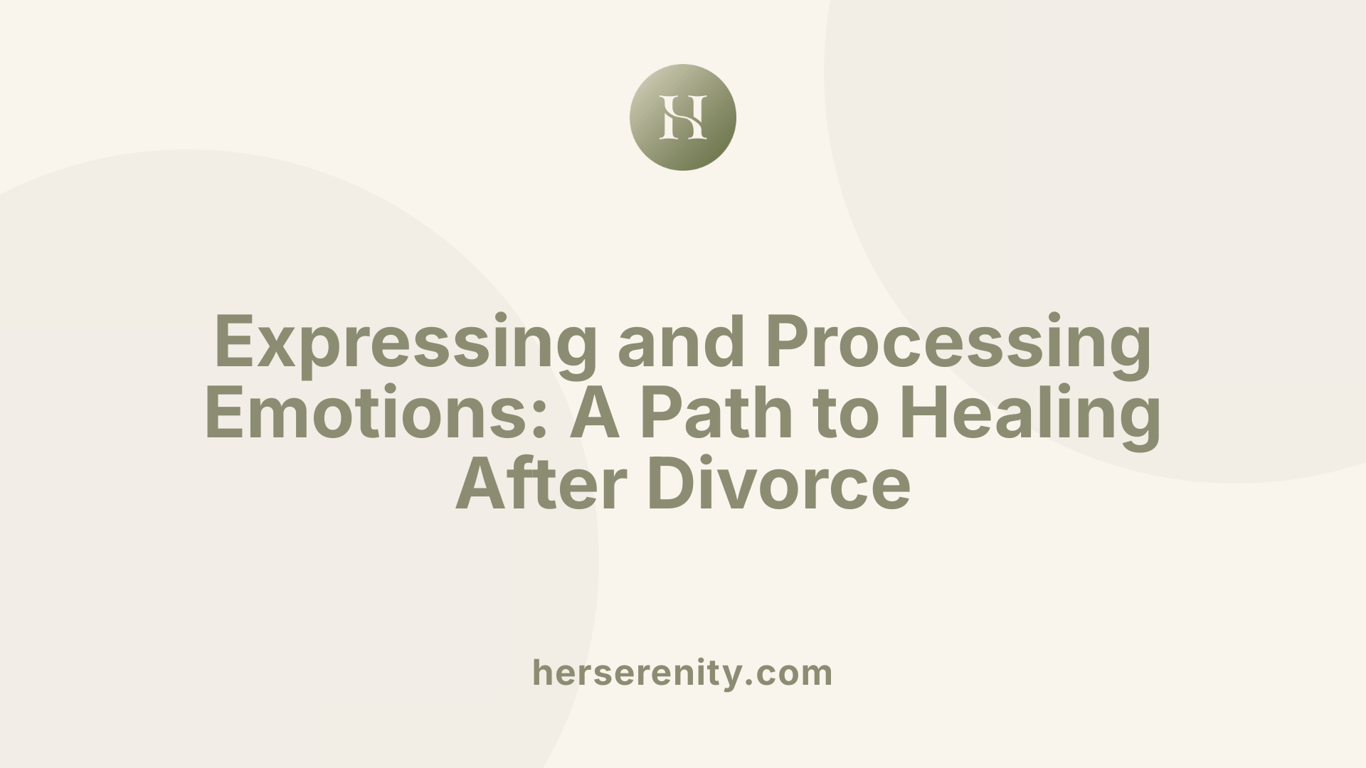 Expressing and Processing Emotions: A Path to Healing After Divorce