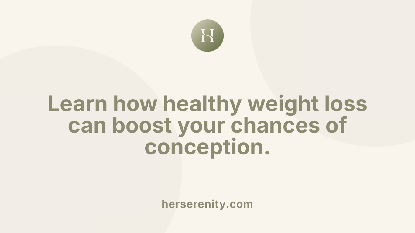 Learn how healthy weight loss can boost your chances of conception.