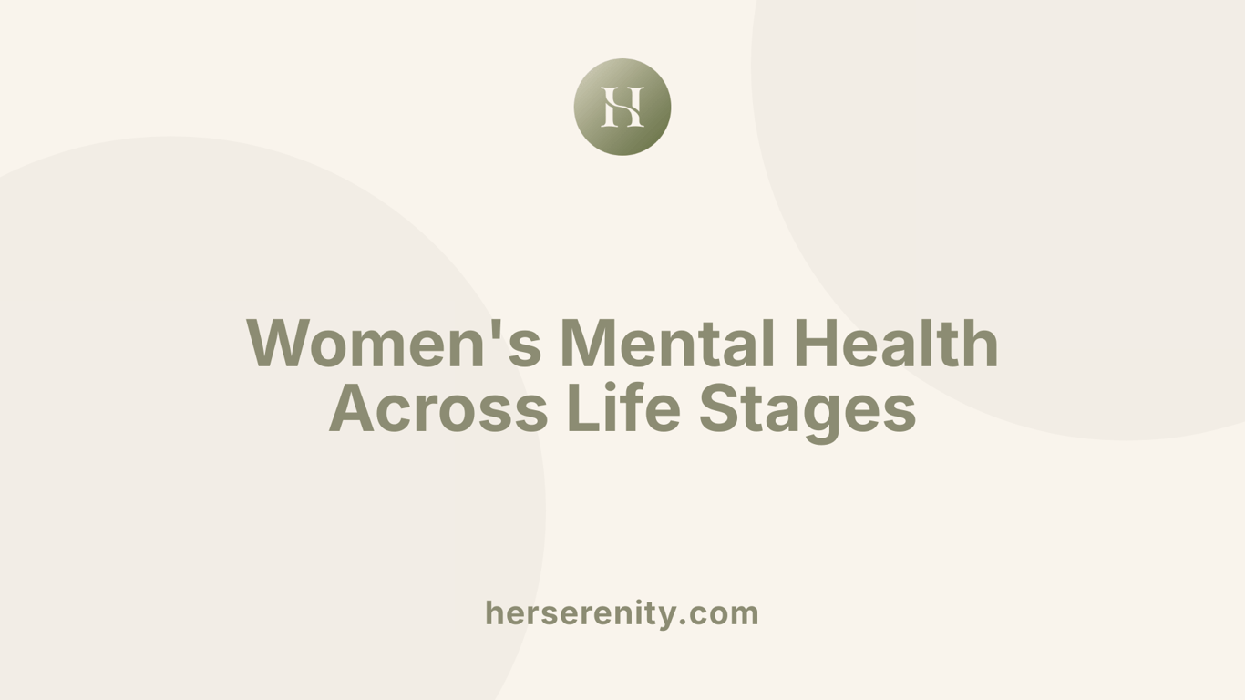 Women's Mental Health Across Life Stages