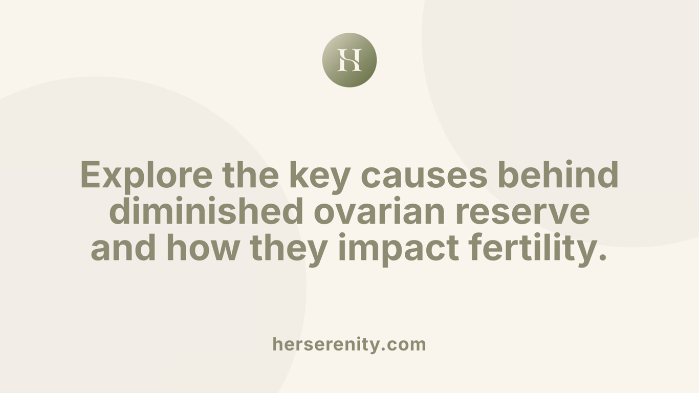 Explore the key causes behind diminished ovarian reserve and how they impact fertility.