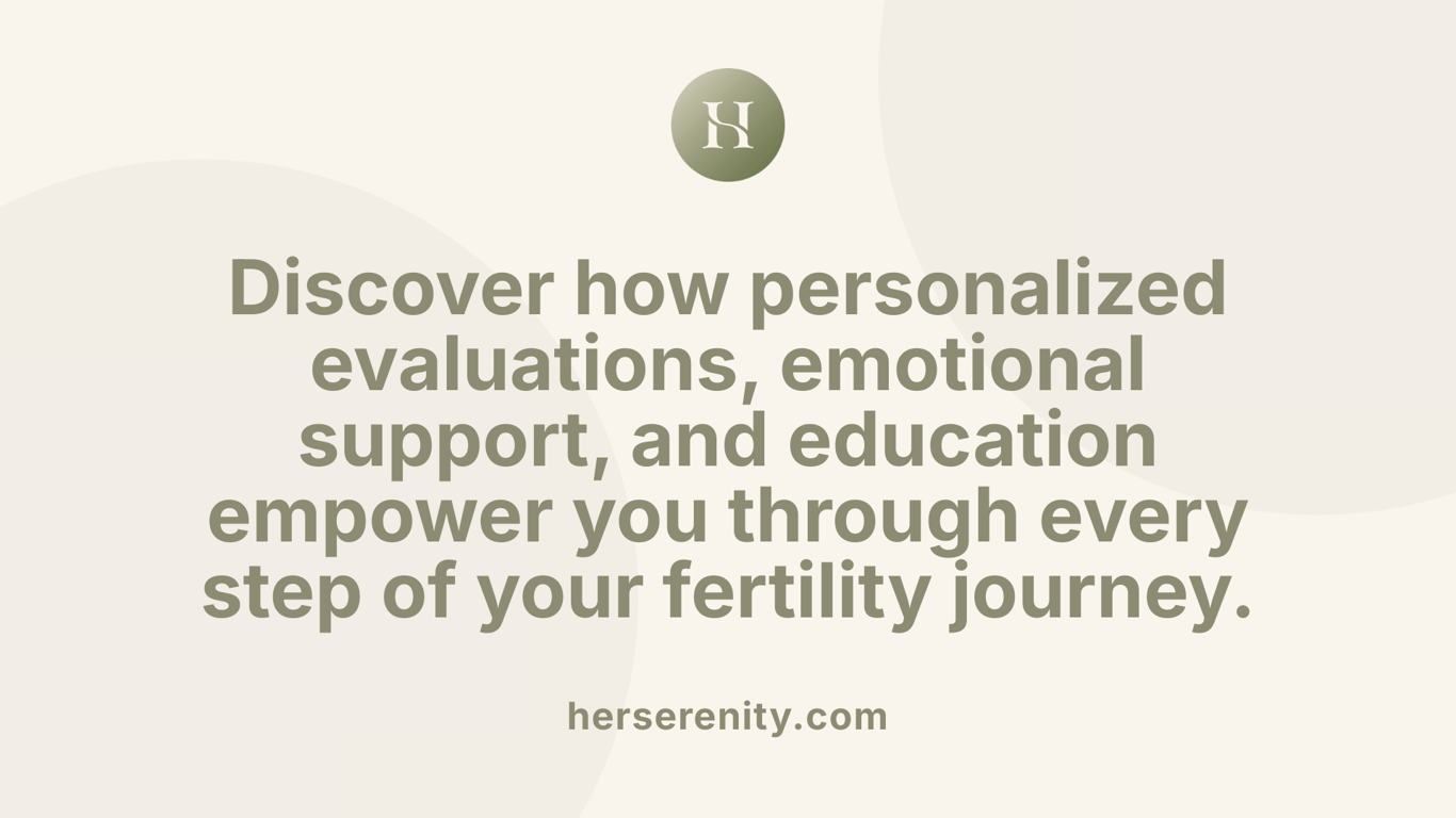Discover how personalized evaluations, emotional support, and education empower you through every step of your fertility journey.
