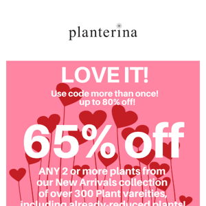 LOVE IT! 😍 65% off plants you will love.