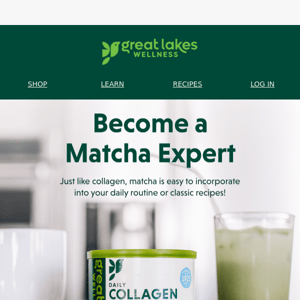 Matcha 101 with Great Lakes