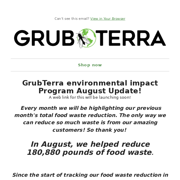 GrubTerra's Environmental Impact in August!